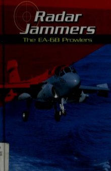 Radar Jammers: The EA-6B Prowlers