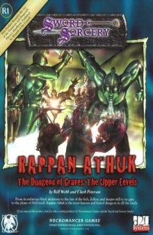 Rappan Athuk: The Dungeon of Graves - Sword & Sorcery (Dungeons & Dragons)