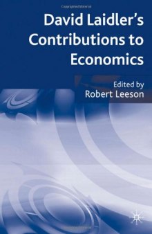 David Laidler's Contributions to Economics 