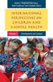 International Perspectives on Children and Mental Health 2 volumes (Child Psychology and Mental Health) 