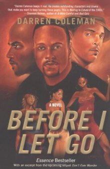 Before I Let Go: A Novel