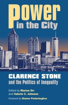 Power in the City: Clarence Stone and the Politics of Inequality
