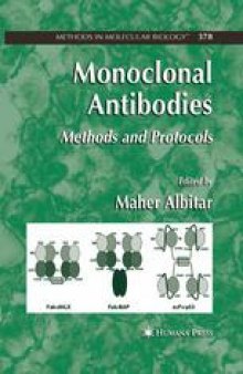 Monoclonal Antibodies: Methods and Protocols