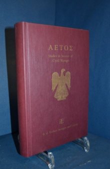 AETOS  Studies in honour of Cyril Mango  presented to him on April 14, 1998