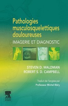 Pathologies Musculosquelettiques Douloureuses. Imagerie et diagnostic