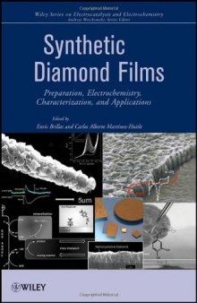 Synthetic Diamond Films: Preparation, Electrochemistry, Characterization, and Applications 