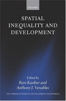 Spatial Inequality and Development (UNU-WIDER Studies in Development Economics)