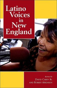 Latino Voices in New England (Excelsior Editions)