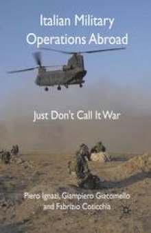 Italian Military Operations Abroad: Just Don’t Call It War