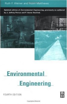 Environmental Engineering, 4th edition (August 15, 2002)