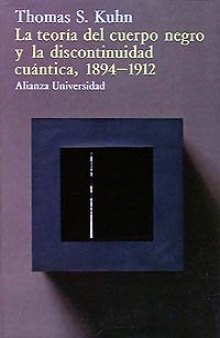 La teoria del cuerpo negro y la discontinuidad cuantica, 1894-1912