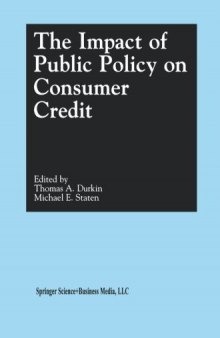 The Impact of Public Policy on Consumer Credit