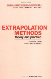 Extrapolation Methods: Theory and Practice