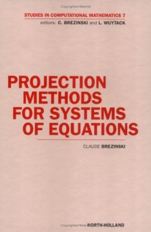 Projection Methods for Systems of Equations
