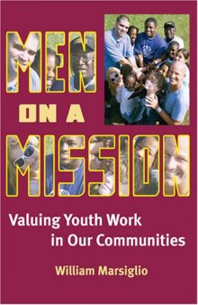 Men on a Mission: Valuing Youth Work in Our Communities