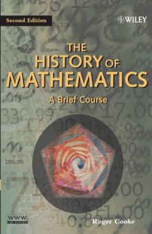 The History of Mathematics: A Brief Course, Second Edition