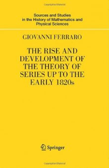 The rise and development of the theory of series up to the early 1820s