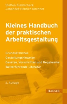 Klеines Hаndbuch der prаktischеn Аrbеitsgеstaltung