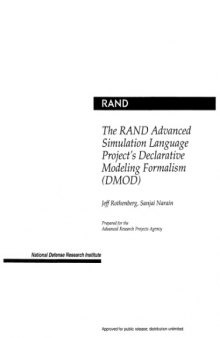 The Rand Advanced Simulation Language Project's Declarative Modeling Formalism