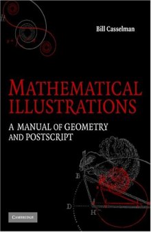 Mathematical illustrations: a manual of geometry and PostScript