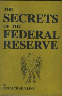 Secrets of the Federal Reserve the London Connection
