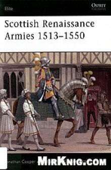 Scottish Renaissance Armies 1513-1550