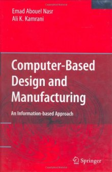 Computer Based Design and Manufacturing