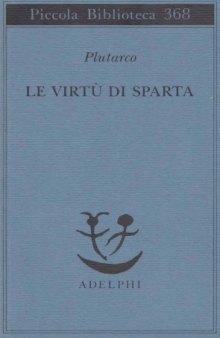 Le virtù di Sparta