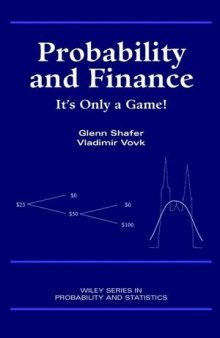 Probability and finance : it's only a game!