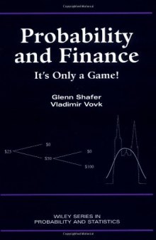 Probability and finance: it's only a game!
