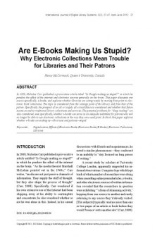 Are E-Books Making Us Stupid?: Why Electronic Collections Mean Trouble  for Libraries and Their Patrons