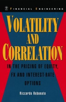 Volatility and Correlation: In the Pricing of Equity, FX and Interest-Rate Options