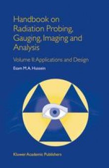 Handbook on Radiation Probing, Gauging, Imaging and Analysis: Volume II: Applications and Design