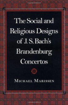 The Social and  Religious Designs of J. S. Bach's Brandenburg Concertos