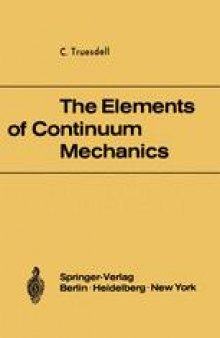 The Elements of Continuum Mechanics