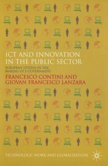 ICT and Innovation in the Public Sector: European Studies in the Making of E-Government