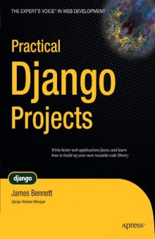 Practical Django Projects (Practical Projects)