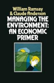 Managing the Environment: An Economic Primer
