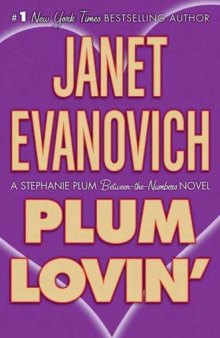 Plum Lovin' (Stephanie Plum Novels)