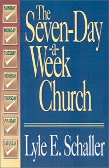 The Seven-Day-A-Week Church