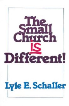 The Small Church Is Different: Leader's Guide