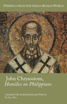 John Chrysostom, Homilies on (Paul's Letter to the) Philippians