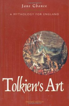 Tolkien's Art: A Mythology for England