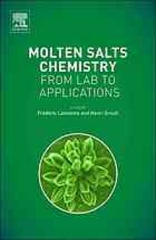 Molten salts chemistry: from lab to applications