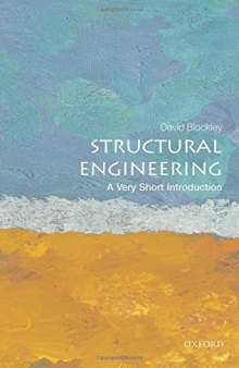 Structural Engineering: A Very Short Introduction