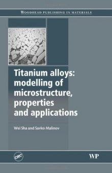 Titanium Alloys. Modelling of Microstructure, Properties and Applications