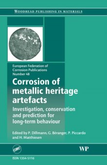 Corrosion of metallic heritage artefacts : investigation, conservation and prediction of long term behaviour