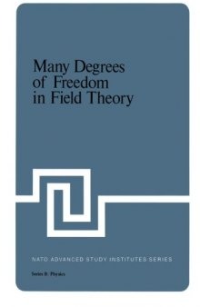 Many Degrees of Freedom in Field Theory