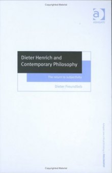 Dieter Henrich and contemporary philosophy : the return to subjectivity