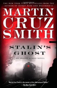 Stalin's Ghost: An Arkady Renko Novel